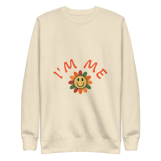 I'M ME Sweatshirt