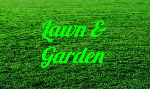 Lawn & Garden
