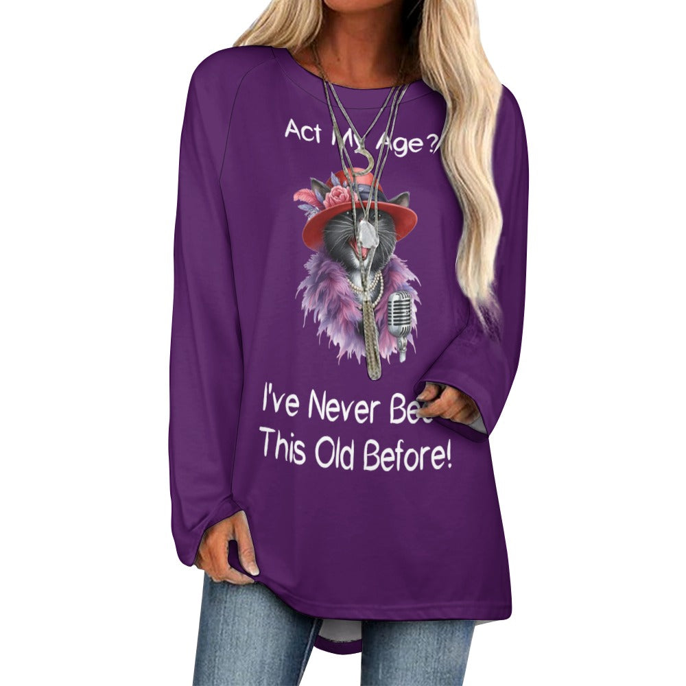 Act My Age Long Sleeve Shirt