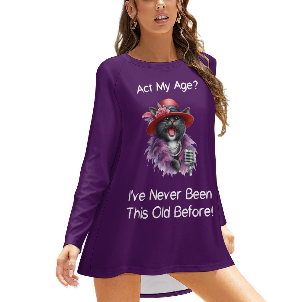 Act My Age Long Sleeve Shirt