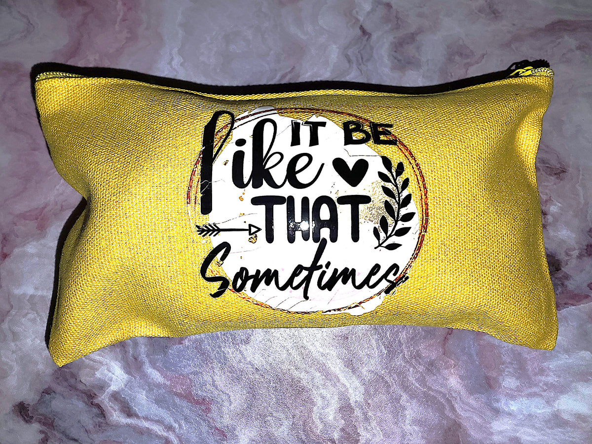Be Like That Pouch