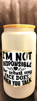 Not Responsible Glass Bottle
