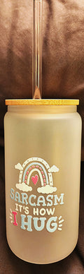 Sarcasm Hug Glass Bottle